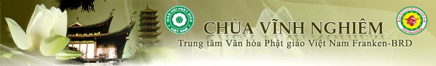 Trung tâm Văn hoá-Phật giáo Việt nam Franken - Chùa Vĩnh Nghiêm / CHLB Đức